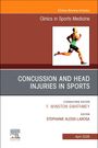 Concussion and Head Injuries in Sports, an Issue of Clinics in Sports Medicine, Buch