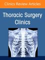 Quality in Thoracic Surgery, an Issue of Thoracic Surgery Clinics, Buch