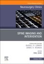 : Spine Imaging and Intervention, an Issue of Neurosurgery Clinics of North America, Buch