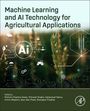 Machine Learning and AI Technology for Agricultural Applications, Buch