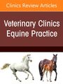 „Clinics Review Articles: Veterinary Clinics Equine Practice.“ Zwei Pferde, eines weiß laufend, das andere braun mit Fohlen.