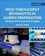 David A Wells: High Throughput Bioanalytical Sample Preparation, Buch