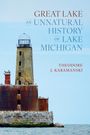 Theodore J Karamanski: Great Lake, Buch