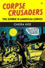 Chera Kee: Corpse Crusaders, Buch