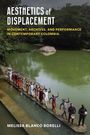 Melissa Blanco Borelli: Aesthetics of Displacement, Buch