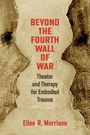 Elise R. Morrison: Beyond the Fourth Wall of War, Buch