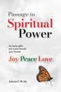 Adonia E. Wylie: Passage to Spiritual Power, Buch