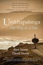 Zitate loben Umkhapalanga. Titel und Autoren: Umkhapalanga - The Song of a Son von Alex und David Stone. Strandszene.