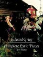 Edvard Grieg (1843-1907): Comp Lyric Pieces For Piano, Noten