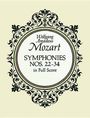 Wolfgang Amadeus Mozart (1756-1791): Symphonies Nos 22-34 In Full S, Noten