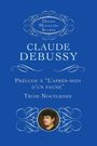 Claude Debussy (1862-1918): Prelude A Lapres-Midi Dun Faun, Noten