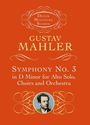 Gustav Mahler: Symphony No 3 In D Minor For A, Noten