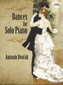 Antonin Dvorak: Dances For Solo Piano, Buch