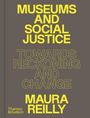 Maura Reilly: Museums and Social Justice, Buch