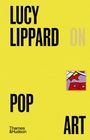 Lucy Lippard: Lucy R. Lippard on Pop Art, Buch