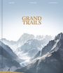 Alexis Berg: Grand Trails, Buch