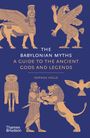 „The Babylonian Myths: A Guide to the Ancient Gods and Legends“ von Sophus Helle. Illustration antiker Wesen.