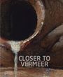 Abbie Vandivere: Closer to Vermeer, Buch