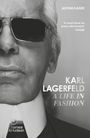 Alfons Kaiser: Karl Lagerfeld: A Life in Fashion, Buch