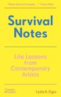Lydia Rachel Figes: Survival Notes, Buch