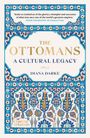 Diana Darke: The Ottomans, Buch