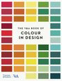 : The V&A Book of Colour in Design, Buch