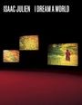 Claudia Schmuckli: Isaac Julien, Buch