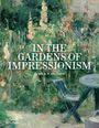 „IN THE GARDENS OF IMPRESSIONISM“, Clare A. P. Willsdon. Impressionistisches Gemälde mit Garten und Möbeln.