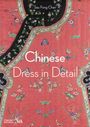 Sau Fong Chan: Chinese Dress in Detail, Buch