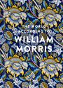 Anna Mason: The World According to William Morris, Buch