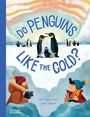 Huw Lewis Jones: Do Penguins Like the Cold?, Buch