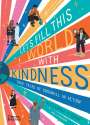 Alexandra Stewart: Let's fill this world with kindness, Buch