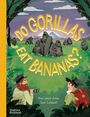 Huw Lewis Jones: Do Gorillas Eat Bananas?, Buch