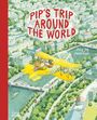 Fanny Joly: Pip's Trip Around the World, Buch