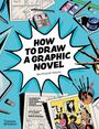 Balthazar Pagani: How to Draw a Graphic Novel, Buch