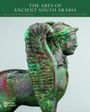 Christian Robin: The Arts of Ancient South Arabia, Buch