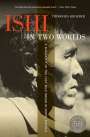 Theodora Kroeber: Ishi in Two Worlds, Buch