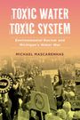 Michael Mascarenhas: Toxic Water, Toxic System, Buch