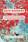 Melissa Villa-Nicholas: Data Borders, Buch