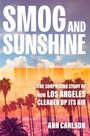 Ann Carlson: Smog and Sunshine, Buch