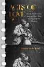 Allyson Nadia Field: Acts of Love, Buch