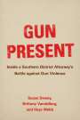 Brittany Vandeberg: Gun Present, Buch