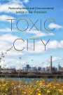 Lindsey Dillon: Toxic City, Buch
