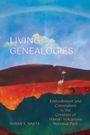 Titel: "LIVING GENEALOGIES". Untertitel: "Embodiment and Colonialism in the Creation of Hawai'i Volcanoes National Park". Autorin: Susan Y. Najita. Kunstwerk mit Vulkanlandschaft.