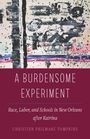 Christien Philmarc Tompkins: A Burdensome Experiment, Buch