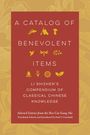 Li Shizhen: A Catalog of Benevolent Items, Buch