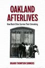 Brandi Thompson Summers: Oakland Afterlives, Buch
