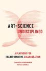 Janani Balasubramanian: Art-Science Undisciplined, Buch