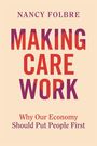 Nancy Folbre: Making Care Work, Buch