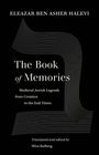 Eleazar Ben Asher Halevi: The Book of Memories, Buch